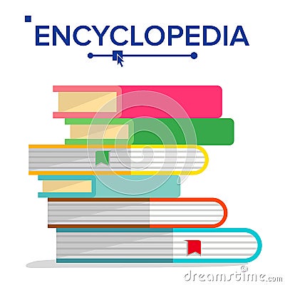 Encyclopedia Pile Vector. Books Stack With Bookmarks. Science, Learning Concept. Dictionary, Literature Textbook Icon Vector Illustration