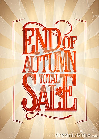 End of autumn total sale poster design mockup Vector Illustration