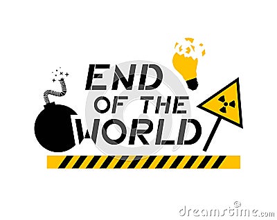 End of the world message Vector Illustration