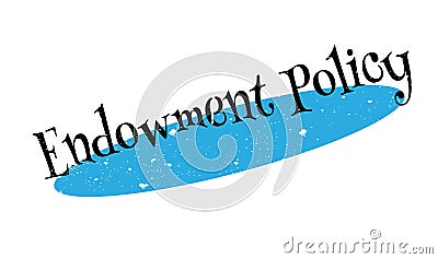 Endowment Policy rubber stamp Vector Illustration