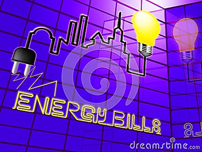 Energy Bills Showing Electric Power 3d Illustration Stock Photo