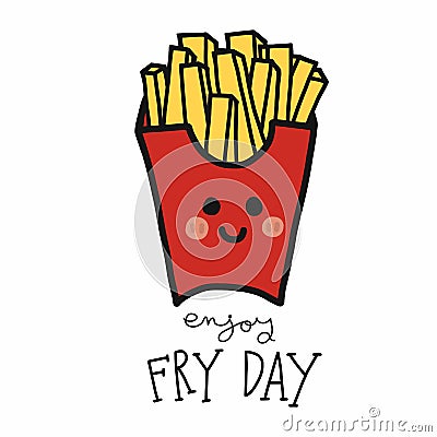 Enjoy fry day French-fries cartoon vector illustration doodle style Vector Illustration