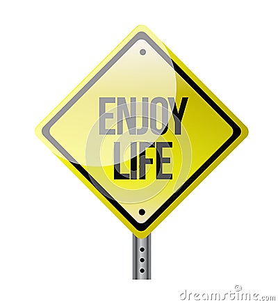 Enjoy life road sign illustration Cartoon Illustration