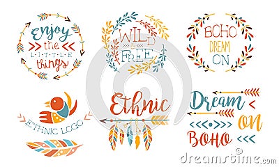 Enjoy the Little Things Hand Drawn Badges Set, Wild and Free, Boho Dream on, Ethnic Logo Templates Vector Illustration Vector Illustration