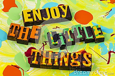 Enjoy little things life positive lifestyle motivation inspiration Cartoon Illustration