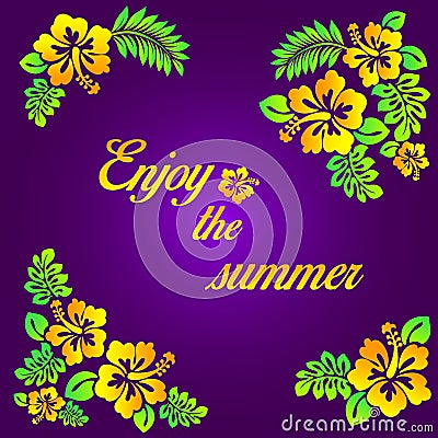 Enjoy the summer - purple illustration - hibiscus flower and typohraphy Vector Illustration