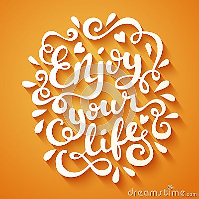 Enjoy your life Vector Illustration