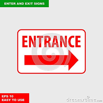 Enter and exit, arrow, this way sign in vector syle version, easy to use and print Stock Photo