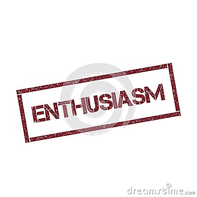 ENTHUSIASM rectangular stamp. Vector Illustration