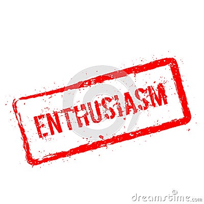 ENTHUSIASM red rubber stamp isolated on white. Vector Illustration