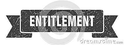 entitlement ribbon. entitlement grunge band sign. Vector Illustration