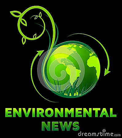 Environmental News Shows Eco Publication 3d Illustration Stock Photo