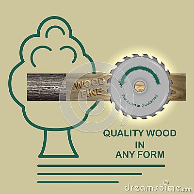 Environmentally friendly natural wood and high-quality work Vector Illustration