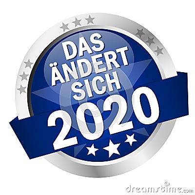 Button with Banner that changes in 2020 (in german Vector Illustration