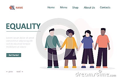 Equality, landing page template. Multiethnic kids standing hand by hands. Relationship, friendship concept. Equality Vector Illustration