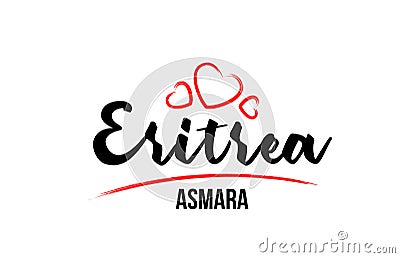 Eritrea country with red love heart and its capital Asmara creative typography logo design Vector Illustration