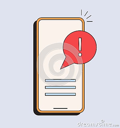 Error in mobile phone. Warning caution notice notification secure push message. Vector illustration concept Cartoon Illustration