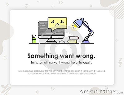 Error page. Page not found. Something went wrong. Template design for error message Vector Illustration