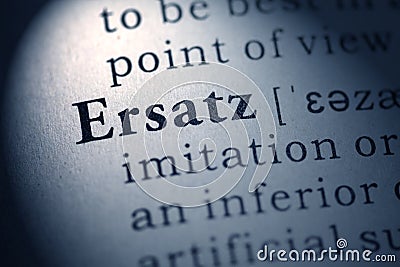 Definition of the word ersatz Stock Photo