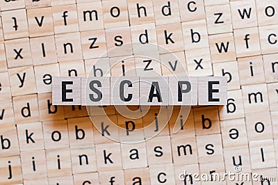 Escape word concept Stock Photo