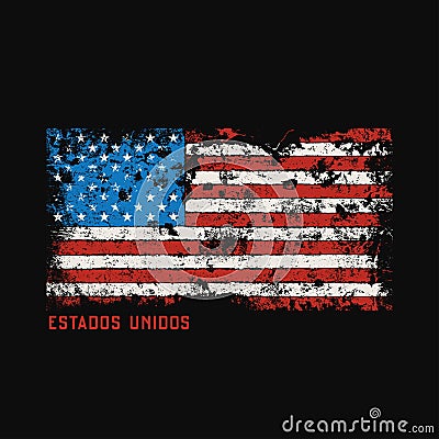 Estados unidos t-shirt and apparel design with grunge effect. Vector Illustration