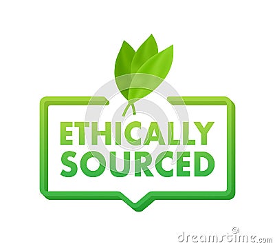 Ethically sourced. Natural and organic products. Vector stock illustration Vector Illustration