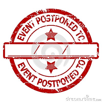 Event postponed to, rubber stamp for announcement cancelled event Vector Illustration