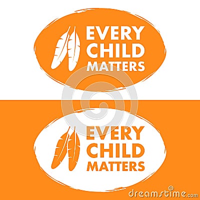 Every Child Matters. National Day of Truth and Reconciliation. Vector stock illustration. Vector Illustration