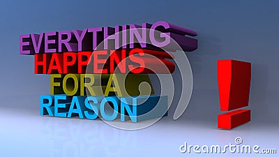 Everything happens for a reason on blue Stock Photo