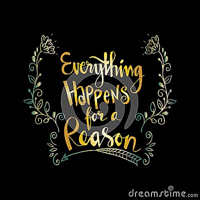 Everything happens for a reason Vector Illustration