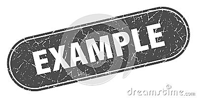 example sign. example grunge stamp. Vector Illustration