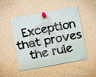 Exception that proves the Rule Stock Photo