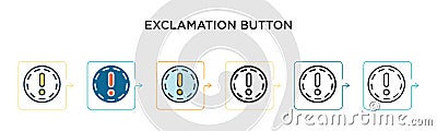 Exclamation button vector icon in 6 different modern styles. Black, two colored exclamation button icons designed in filled, Vector Illustration