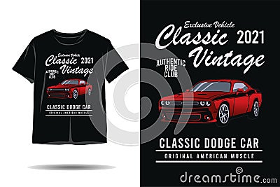 Exclusive vehicle classic vintage dodge car illustration t shirt design Vector Illustration