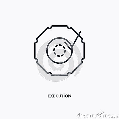 Execution outline icon. Simple linear element illustration. Isolated line execution icon on white background. Thin stroke sign can Vector Illustration