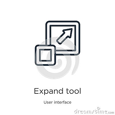 Expand tool icon. Thin linear expand tool outline icon isolated on white background from user interface collection. Line vector Vector Illustration