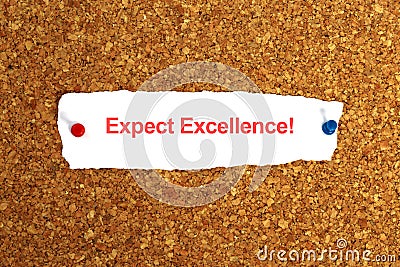 Expect excellence on paper Stock Photo