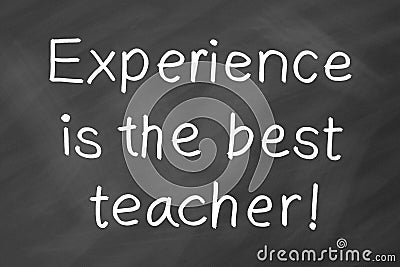 Experience is the best teacher Stock Photo