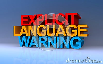 explicit language warning on blue Stock Photo