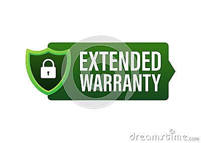 Extended warranty label or sticker. Badge, icon, stamp. Vector illustration. Vector Illustration