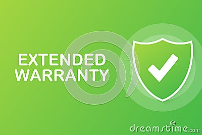 Extended warranty label or sticker. Badge, icon, stamp. Vector stock illustration Vector Illustration