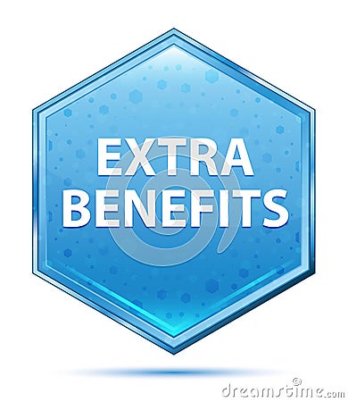 Extra Benefits crystal blue hexagon button Stock Photo