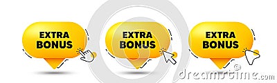 Extra bonus offer symbol. Special gift promo sign. Click here buttons. Vector Vector Illustration