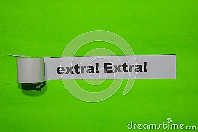 Extra! Extra!, Inspiration and business concept on green torn paper Stock Photo