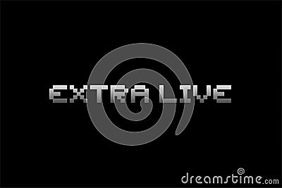 Extra live message Vector Illustration