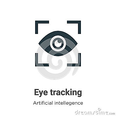 Eye tracking vector icon on white background. Flat vector eye tracking icon symbol sign from modern artificial intellegence and Vector Illustration