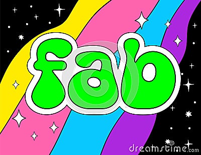 Fab word retro typography vector rainbow vector poster Vector Illustration