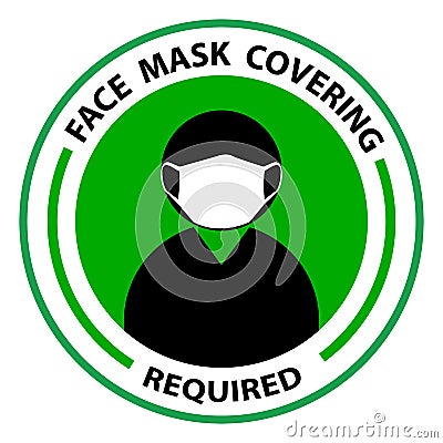 Face Covering Required or No Face Mask No Entry Round Badge Sticker Sign Vector Illustration