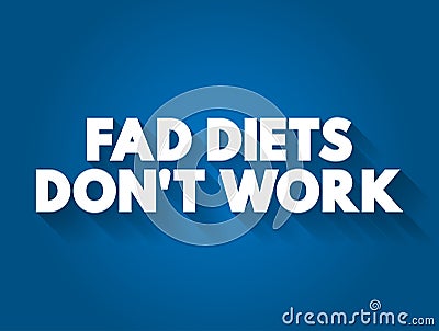 Fad diet - without being a standard dietary recommendation, and often making unreasonable claims for fast weight loss or health Stock Photo