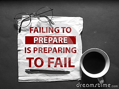 Failing prepare, text words typography written on paper, life and business motivational inspirational poster Stock Photo